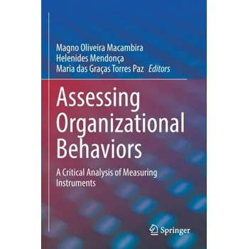 Assessing Organizational Behaviors [EN] (2022, Brožovaná, Springer Nature Switzerland AG)