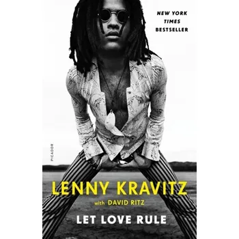 Literární biografie Let Love Rule - Kravitz, Lenny [EN] (2021, Měkká, Picador)