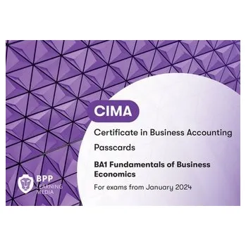 CIMA BA1 Fundamentals of Business Economics - BPP Learning Media [EN] (2023, Kroužkový, BPP Learning Media)