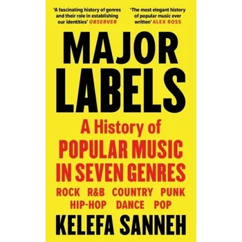 Umění Major Labels - Sanneh, Kelefa