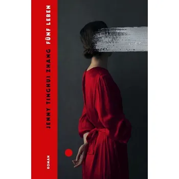 Fünf Leben - Karel Petráš [DE] (2022, Firma, Ecco)