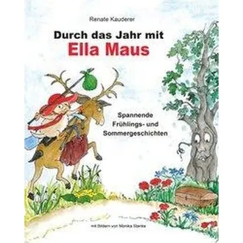 První čtění Durch das Jahr mit Ella Maus - Kauderer, Renate [DE] (2020, Firma, Print-Verlag)