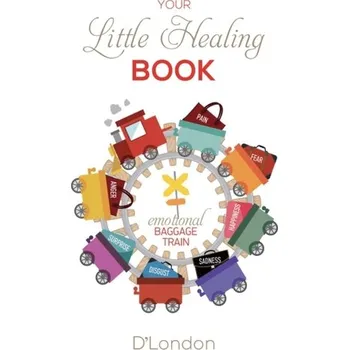 Your Little Healing Book - Jack London [EN] (2023, Brožovaná / brožovaná, Austin Macauley Publishers LLC)