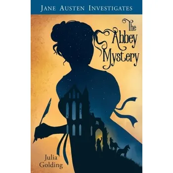 Jane Austen Investigates - Julia Golding [EN] (2021, Měkká, Lion Hudson Ltd)