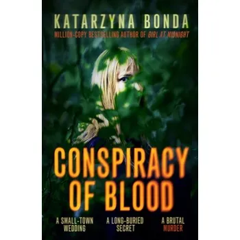 Conspiracy of Blood - Bonda, Katarzyna [EN] (2023, Brožovaná / brožovaná, Hodder & Stoughton)