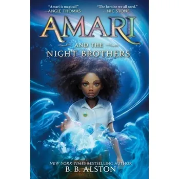 Amari and the Night Brothers - Alston, Jon P. [EN] (2022, Měkká, HarperCollins Publishers)