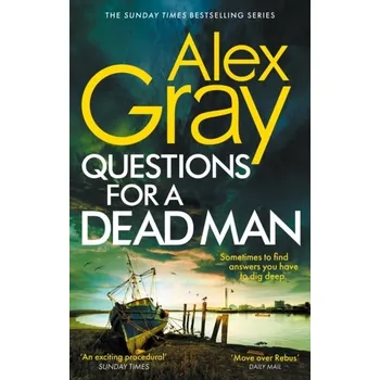 Beletrie pro dospělé Questions for a Dead Man - Gray, Alex [EN] (2023, Brožovaná / brožovaná, Little, Brown Book Group)