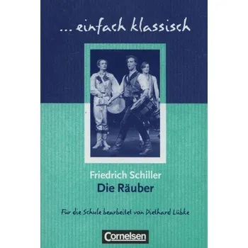 Kniha Die Räuber - Friedrich Schiller [DE] (2014, Měkká, Cornelsen)