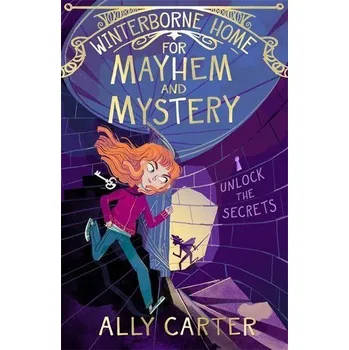 Winterborne Home for Mayhem and Mystery - Carter, Ally [EN] (2021, Brožovaná, Hachette Children's Book)