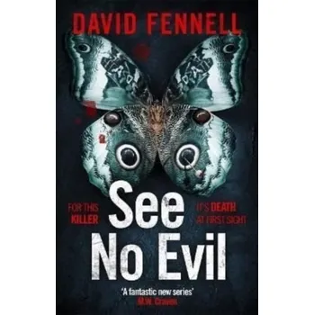 Cestování See No Evil - Fennell, David A.