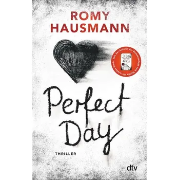 Perfect Day - Hausmann, Romy