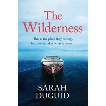 The Wilderness - Duguid, Sarah