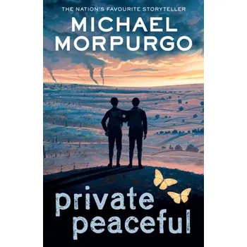 Kniha Private Peaceful - Michael Morpurgo [EN] (2023, Brožovaná, HarperCollins Publishers)