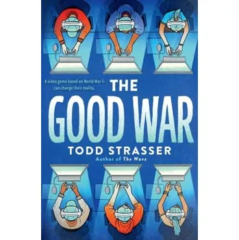 The Good War - Strasser, Todd [EN] (2022, Měkká, Random House LCC US)