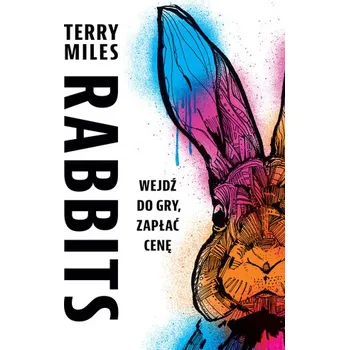 Rabbits - Miles, Terry [PL] (2023, Měkká)