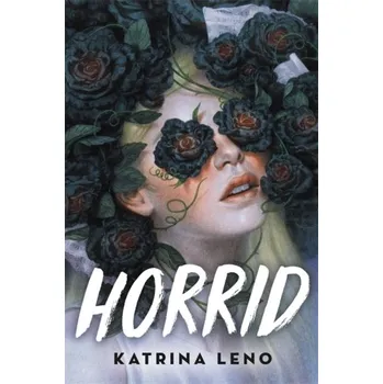 Horrid - Leno, Katrina