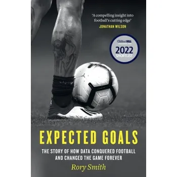 Technika Expected Goals - Smith, Rory [EN] (2023, Brožovaná, HarperCollins Publishers)