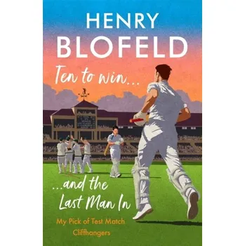 Ten to Win . . . And the Last Man In - Blofeld, Henry