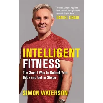 Intelligent Fitness - Waterson, Simon [EN] (2023, Brožovaná, McGill-Queen's University Press)