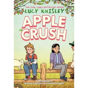 Apple Crush - Knisley, Lucy [EN] (2022, Brožovaná, Random House LCC US)