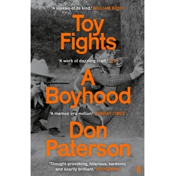 Literární biografie Toy Fights - Paterson, Don [EN] (2024, Brožovaná / brožovaná, Faber & Faber)