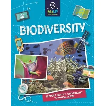 Map Your Planet: Biodiversity - Minay, Rachel [EN] (2022, Měkká, Hachette Children's Group)
