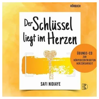 Osobní rozvoj Der Schlüssel liegt im Herzen - Safi Nidiaye