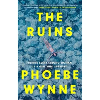 The Ruins - Wynne, Phoebe [EN] (2022, Firma, Quercus publishing)