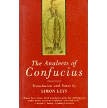 The Analects of Confucius - Confucius