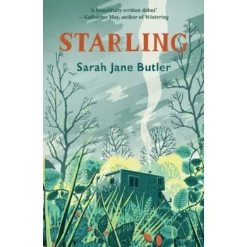 Starling - Butler, Sarah [EN] (2023, Brožovaná / brožovaná, Fairlight Books)