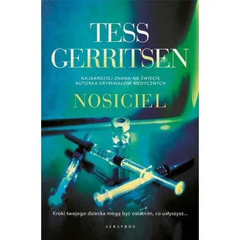 Nosiciel - Tess Gerritsen [PL] (2023, Brožovaná, Albatros)