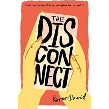 The Disconnect - David, Keren [EN] (2019, Brožovaná / brožovaná, Barrington Stoke Ltd)