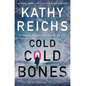 Kniha Cold, Cold Bones - Kathy Reichs [EN] (2023, Brožovaná, Scribner)