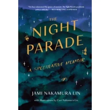 Umění The Night Parade - Nakamura Lin, Jami