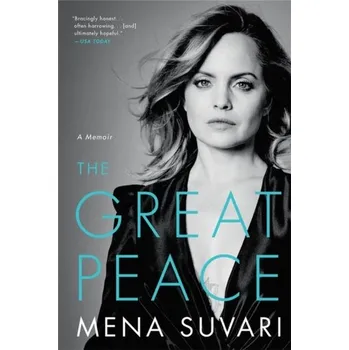 Literární biografie The Great Peace - Suvari, Mena [EN] (2022, Brožovaná, Hachette Books)