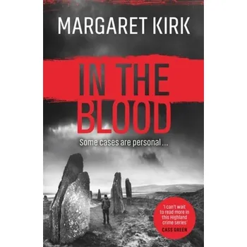 In the Blood - Kirk, Margaret