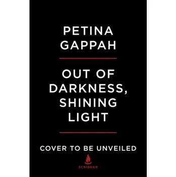 Umění Out of Darkness, Shining Light - Gappah, Petina [EN] (2021, Měkká, Scribner)