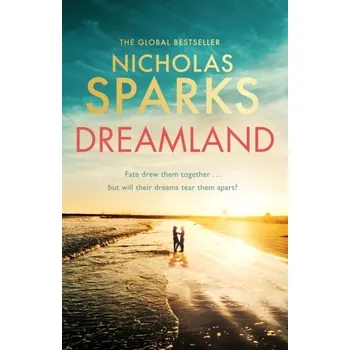 Dreamland - Nicholas Sparks [EN] (2022, Taschenbuch, Little, Brown Book Group)