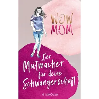 Osobní rozvoj WOW MOM - Harmann, Lisa [DE] (2021, Měkká, FISCHER Krüger)