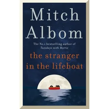 The Stranger in the Lifeboat - Mitch Albom