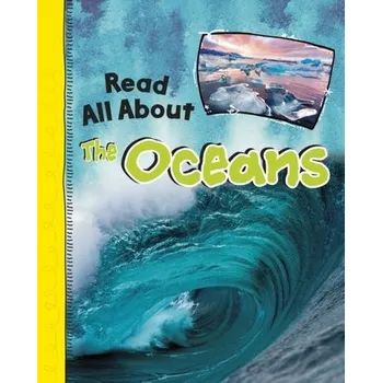 Příroda Read All About the Oceans - Jaycox, Jaclyn