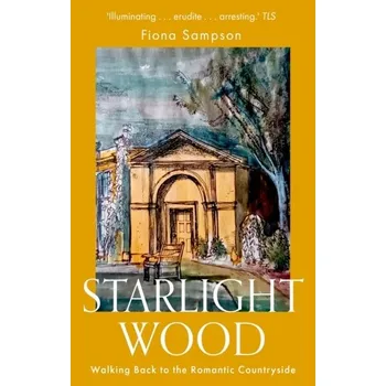 Beletrie pro dospělé Starlight Wood - Sampson, Fiona [EN] (2023, Brožovaná / brožovaná, Little, Brown Book Group)