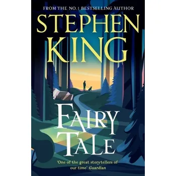 Beletrie pro dospělé Fairy Tale - Stephen King [EN] (2022, Brožovaná, Hodder & Stoughton)