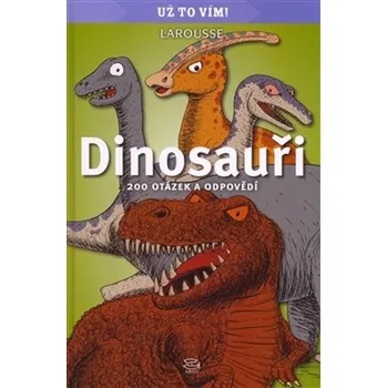 Příroda Dinosauři [CS] (2008, Vázaná, Argo)