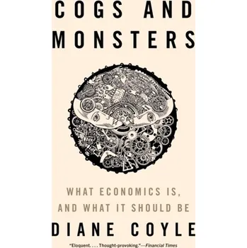 Cogs and Monsters - Coyle, Diane [EN] (2023, Brožovaná, Princeton University Press)