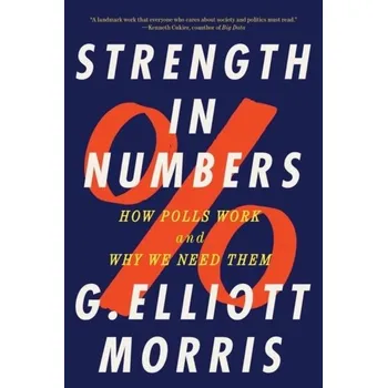 Kniha Strength in Numbers - Morris, G. Elliott [EN] (2023, Brožovaná, WW Norton & Co)