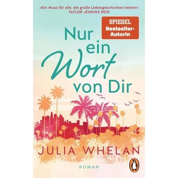 Nur ein Wort von Dir - Whelan, Julia