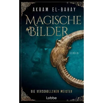 Magische Bilder - El-Bahay, Akram