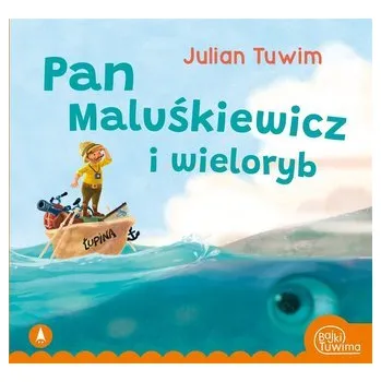 Pohádka Pan Maluśkiewicz i wieloryb - Julian Tuwim