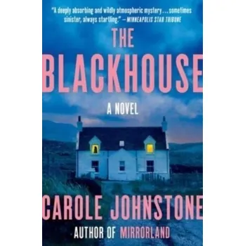 Umění The Blackhouse - Johnstone, Carole [EN] (2024, Brožovaná, Scribner)